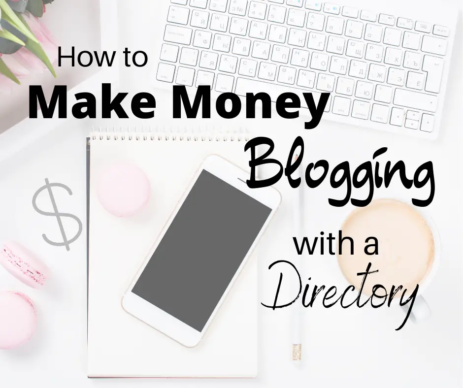 how to make money blogging with a directory